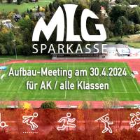 MLG-Sparkasse Aufbau-Meeting
